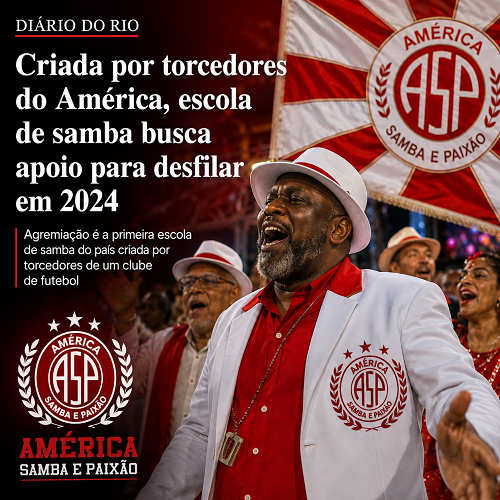 America Samba e Paixão procura apoio